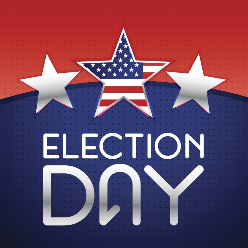Vote! Election Day! Tuesday, November 8